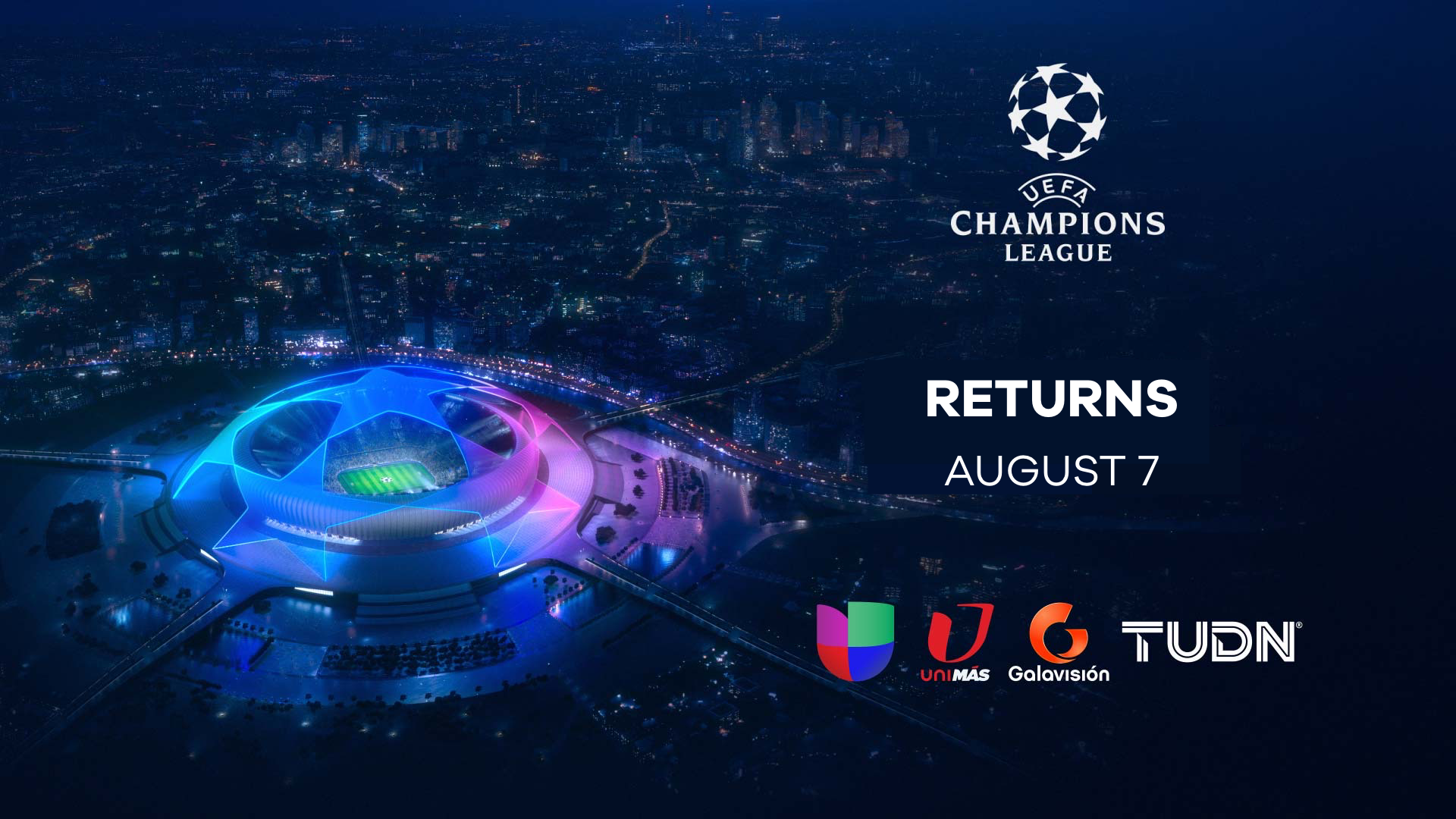 Univision's Brings the UEFA Champions 2019-20 Season to Broadcast Cable Television - TelevisaUnivision