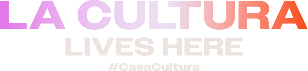 La Cultura lives here #CasaCultura